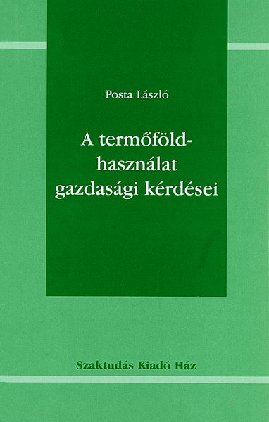 A termőföldhasználat gazdasági kérdései