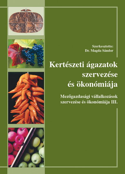 Organisation and economics of horticultural sectors