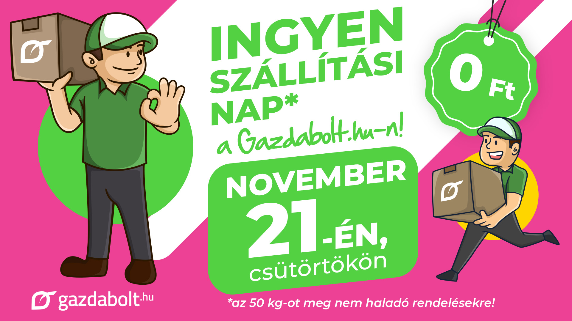 Ingyen szállítás nap a gazdabolt.hu-n 2024. november 21-én!