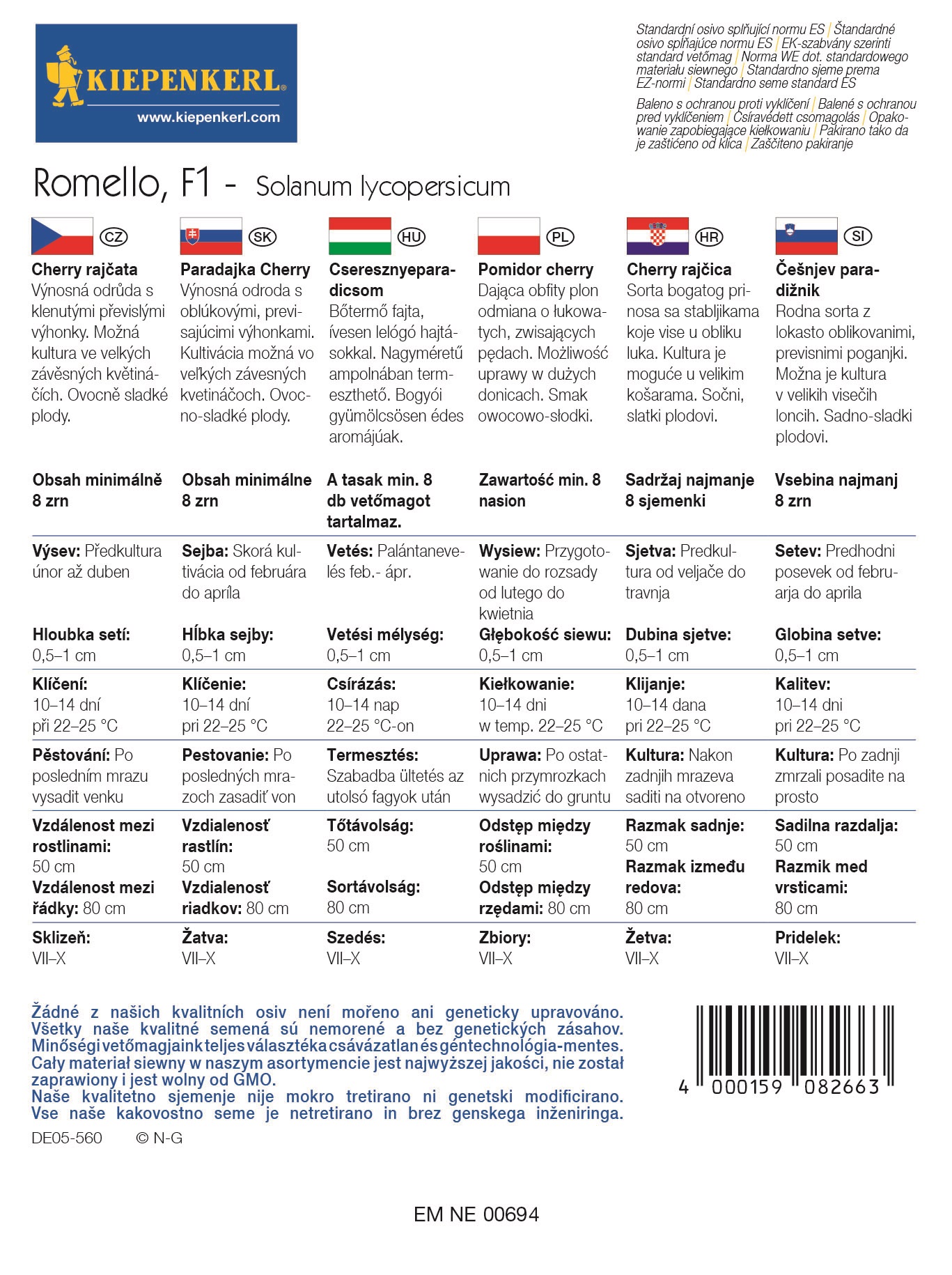 Paradicsom szuperédes, ampolnába Romello Kiepenkerl 8 szem