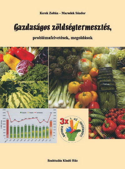 Economical vegetable production, problems and solutions