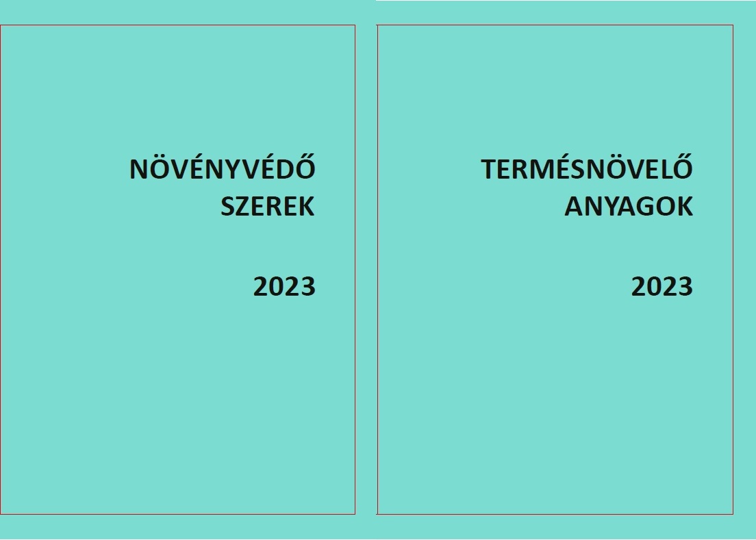 Plant protection products and soil improvers I-II. 2023.